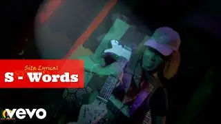 Sita Lyrical - S - Words (Official Video)