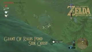 Zelda BoTW Side Quest Giant of Ralis Pond