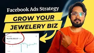 How To Grow Jewellery Business With Facebook Ads | Facebook Ads For Fashion Business