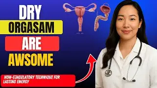 Urologist Reveals: Male Multiple Orgasm Masterclass 🌊 | Non-Ejaculatory Technique for Lasting Energy
