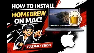 How to install Homebrew on Mac Mini & MacBook (Step by Step Guide) | Fullstack Sensei