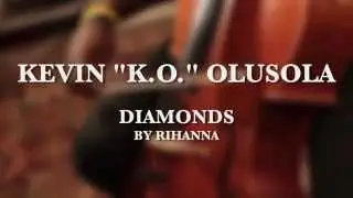 Diamonds (Rihanna KOver) - Live cellobox by Kevin 