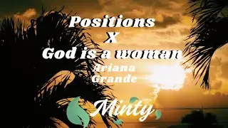 Ariana Grande - Positions X God is Woman [Mashup] | Adamusic