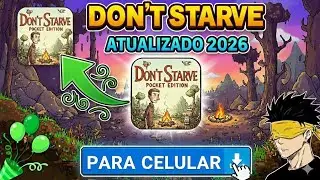 AGORA!! DON'T STARVE POCKET EDITION - DOWNLOAD ATUALIZADO PARA CELULAR!!