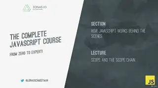 Scope and Scope Chain in JavaScript | JavaScript Course From Zeero to Expert