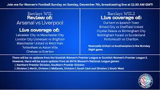 Women&rsquo;s Football Sunday LIVE: WSL & WSL2 Reviews, Scores & Debate