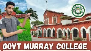 Govt Murray College Sialkot Vlog || Full Tour Of Murray College || Zawad Ahmad #murrayclg