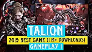 TALION ( Gameplay 1 ) 2019 Amazing Mobile Game.