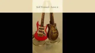 Self Penned - Love 2