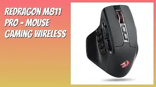 RECENSIONE (2025) : Redragon M811 PRO - Mouse Gaming Wireless. DETTAGLI