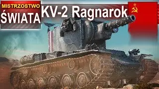 KV-2 Ragnarok - niesamowity exp! - World of tanks