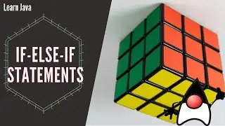 If-Else-If Statements | Learn Programming
