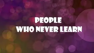 People Who Never Learn (2 Chronicles 22:1-4)  Mission Blessings