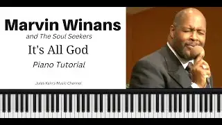 Marvin Winans - It's All God - Piano Tutorial - Sheet Music - Chords