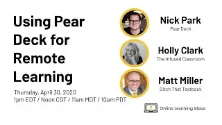 Using Pear Deck for Remote Learning