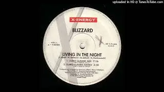 Blizzard - Living In The Night (Euro Classic Radio) 1997