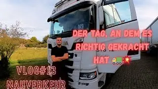 Der Tag, an dem es richtig gekracht hat 🚛💥 LKW Vlog #13 