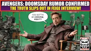 Avengers: Doomsday Rumor CONFIRMED?! | Truth Slips Out in Feige Interview with THR