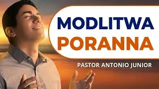 Poranna modlitwa &ndash; zł&oacute;ż swoją intencję już teraz