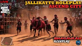 GTA 5 RP Live Pongal Special - Jallikattu Roleplay in City | ASCEND ROLEPLAY | Naresh Playz Tamil