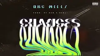 HBC Millz - CHANGES (Prod.bem)