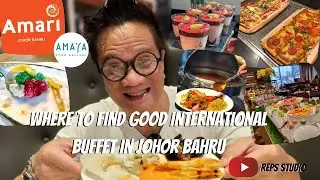 Where to find good international buffet in Johor Bahru  AMARI Johor Bahru Amaya Food  Gallery Buffet