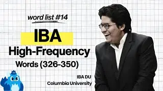 IBA High-Frequency Word List 14 (Words 326-350) | English | Vocabulary Prep for IBA & BUP Admission