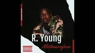 I. R. YOUNG ft. DON PAIZE - METAMORFOSE ( prod. Cinzentos Sound)