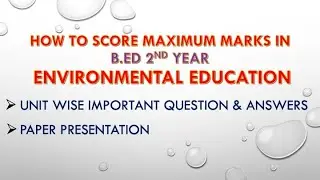 TNTEU B.Ed II Year Environmental Education Important Questions and Discussion of Sample Answer Sheet