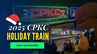 CPKC Holiday Train 2025 | Canada 