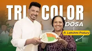 Amazing Tricolor Dosa Recipe! | Dr.Nene Independence Day | Lakshmi Pratury