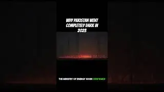 What Really Caused Pakistan's Huge Blackout in 2023?
