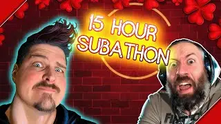 15Hr SUB-A-THON Gaming w/ LordMinion777 & MORE!