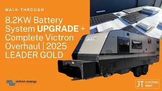 8.2KW Battery System UPGRADE + Complete Victron Overhaul | 2025 LEADER GOLD