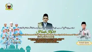 LIVE - HAUL KE-33 SAYYIDI SYEKH MUHAMMAD SAID TAJUL KHALWATIYAH IBNU SYEKH MUHAMMAD YUNUS 2025