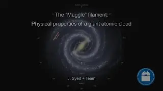 The &ldquo;Maggie&rdquo; filament: Physical properties of a giant atomic cloud
