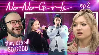 they are ALL so good! NoNoGirls episode 2 - Hana in the making reaction