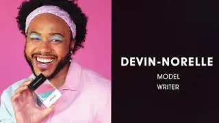 Get to Know The Phluid Project Ft. Devin-Norelle | Sephora