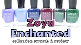 Zoya Enchanted 2016 Collection Swatch & Review