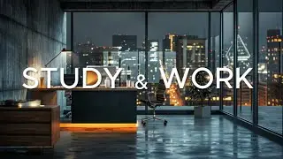 STUDY & WORK 📚 | Calm Piano Chillstep for Focus, Learning & Productivity 🎧