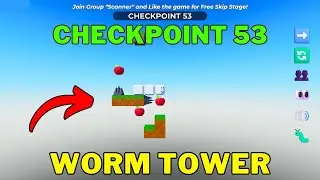 How To Complete Worm Tower Checkpoint 53 | Roblox