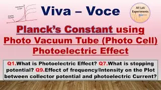 Planck Constant by Photo Vacuum Tube | Viva-Voce | Photoelectric Effect