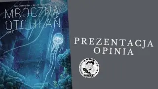 Mroczna otchłań Tom 2 - #628 Prezentacja i opinia