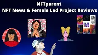 Don't Miss These 4 Women Led NFT Projects!!!  What will SKYROCKET Next?