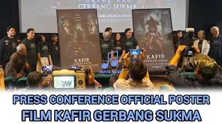 PRESS CONFERENCE OFFICIAL POSTER & TRAILER OF THE FILM KAFIR GERBANG SUKMA #movie #video #pressco...