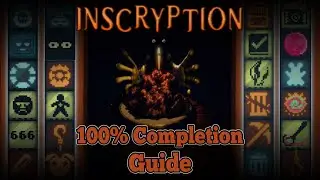 Inscyption - 100% Completion Guide