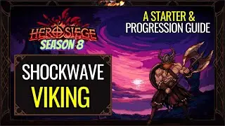 Shockwave Viking &mdash; руководство для начинающих и по развитию | Hero Siege, сезон 8