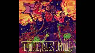 Terrible Tales Untold - Zombies Ate My Pirate Ship