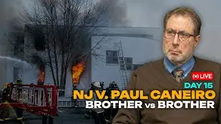 🔥 LIVE COURT: NJ v Paul Caneiro - Brother vs Brother Murder Trial - Day 15