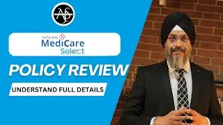 Health Insurance | Policy Review | TATA AIG Medicare Select | Best Health Insurance Policy in India